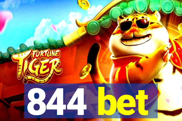 844 bet
